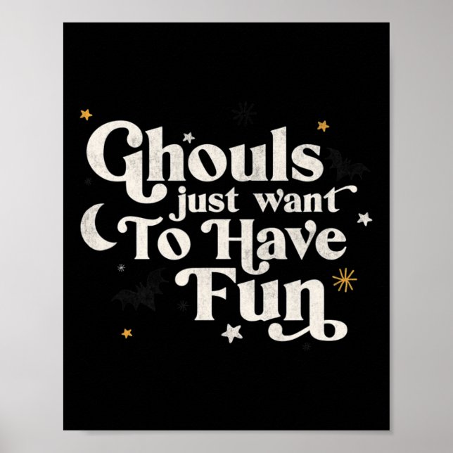 Póster Halloween Ghouls solo quiere divertirse (Frente)
