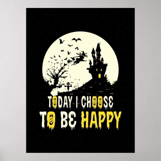 Póster Halloween Hoy Elijo Ser Feliz (Frente)