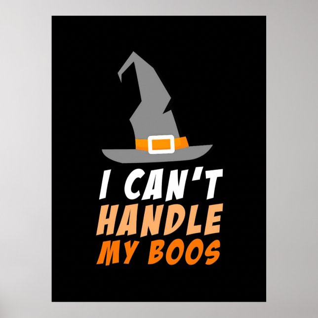 Póster Halloween No Puedo Manejar Mis Boos (Frente)