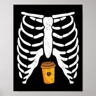 Póster Halloween Rib Cage Coffee Lover Skeleton Funny Wom