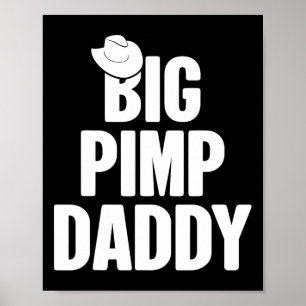 Póster Halloween Shirt Big Pimp Daddy Pimp Costume Fiesta