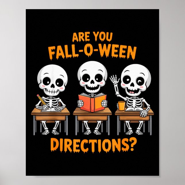 Póster Halloween Skeleton Teacher Are You Fall O Ween Dir (Frente)