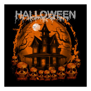 PÓSTER HALLOWEEN TERRIBLE CASA EMBRUJADA CALAVERAS