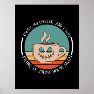 Póster Halloween Toca Mi Café Y Tomaré Navidad
