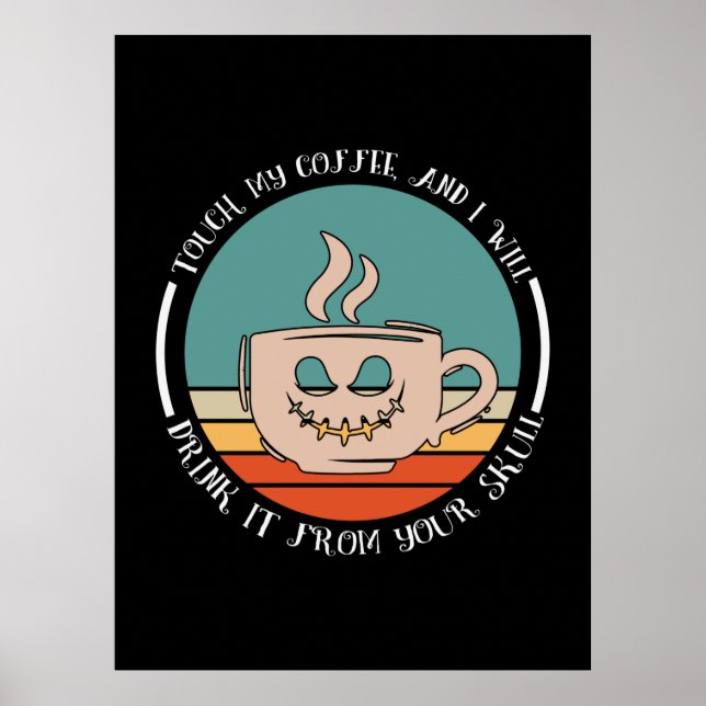 Póster Halloween Toca Mi Café Y Tomaré Navidad (Frente)