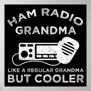 Póster Ham Radio Abuela Como Abuela Normal Pero Más Fría