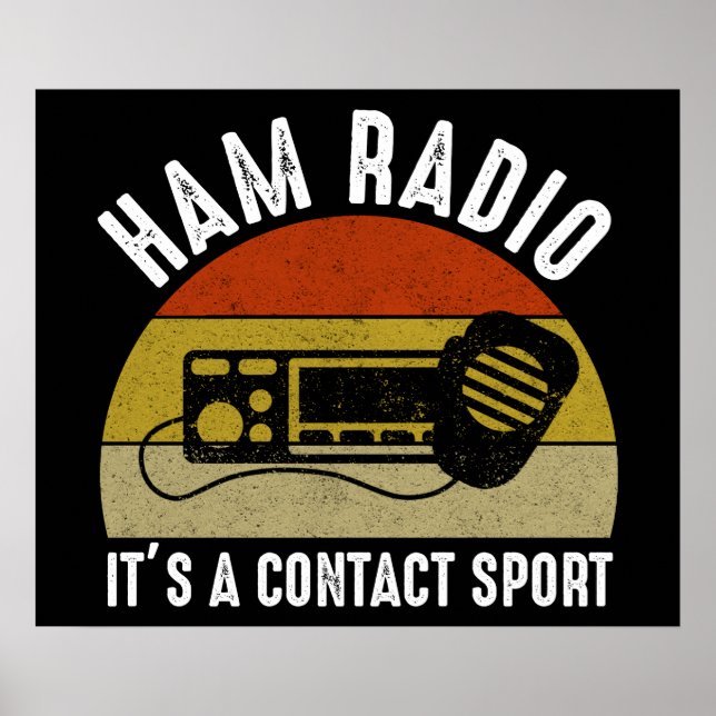 Póster Ham Radio - Es un deporte de contacto (Frente)