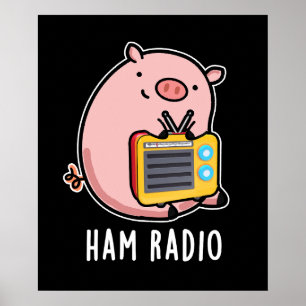 Póster Ham Radio Funny Pig Pun Dark BG