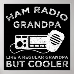 Póster Ham Radio Grandpa gusta del abuelo normal pero más