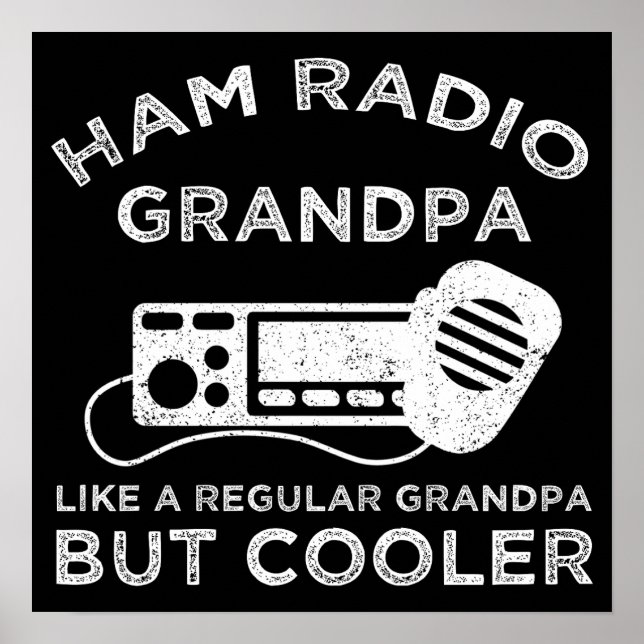 Póster Ham Radio Grandpa gusta del abuelo normal pero más (Frente)