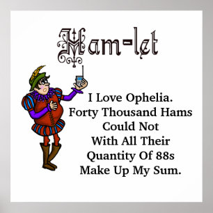Póster Ham Radio Hamlet Ophelia Love Quote Poster