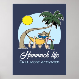 Póster Hammock Life Chill Mode Activado Funny Personaliza