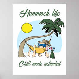 Póster Hammock Life Chill Mode Activado Funny Personaliza