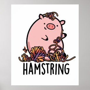 Póster Hamstring Funny Pig Pun
