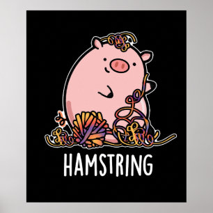 Póster Hamstring Funny Pig Pun Dark BG