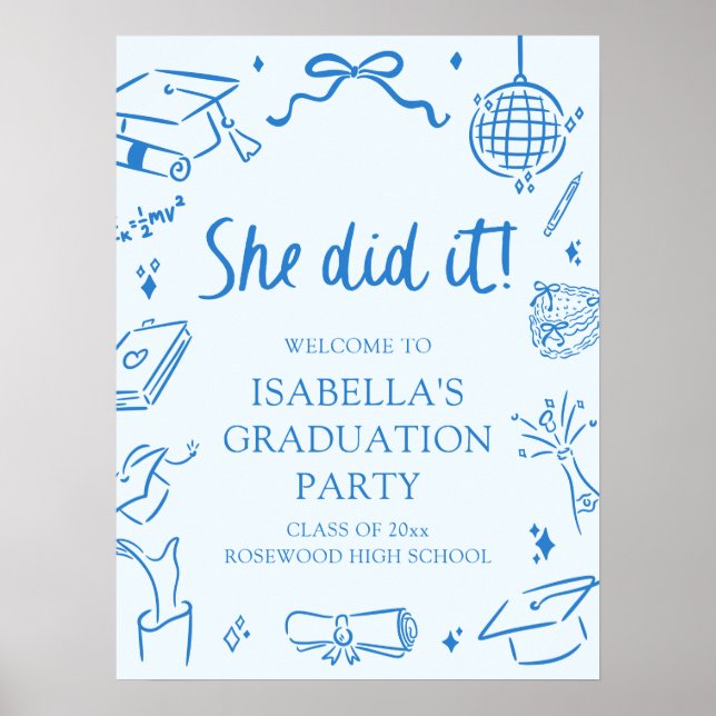 Póster Hand Drawn Bow She Did it Graduation Party Welcome (Frente)