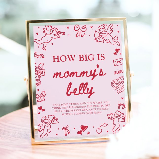 Póster Hand Drawn Valentine How Big Is Mommy's Belly  (Hand Drawn Valentine How Big Is Mommy's Belly Game Sign)