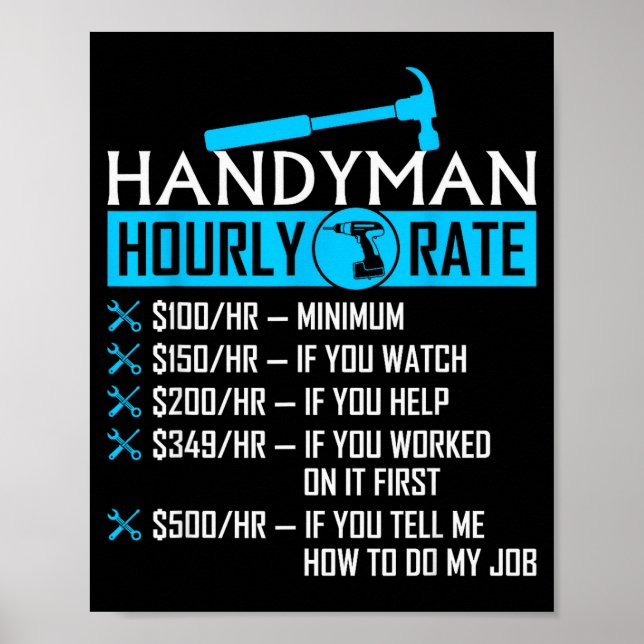 Póster Handyman Hourly Rate Humor Carpenter Funny Handy M (Frente)