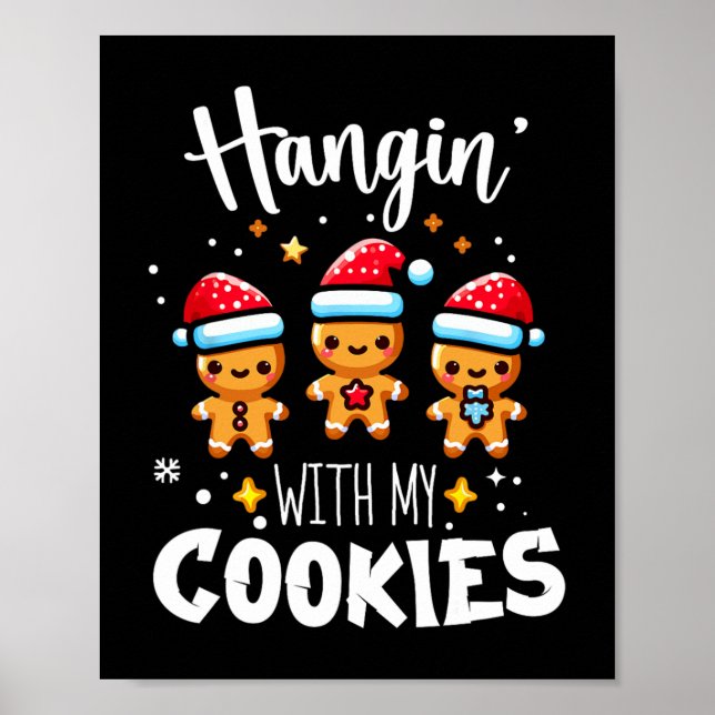 Póster Hangin Con Mi Cookies Los Navidades De Gingerbread (Frente)