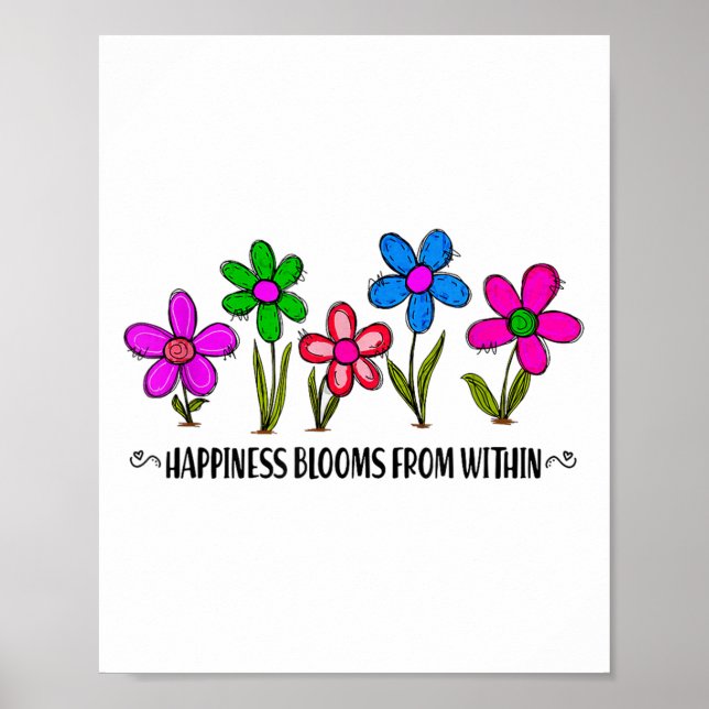 Póster Hapness Blooms From A Within Insrational Motivatio (Frente)