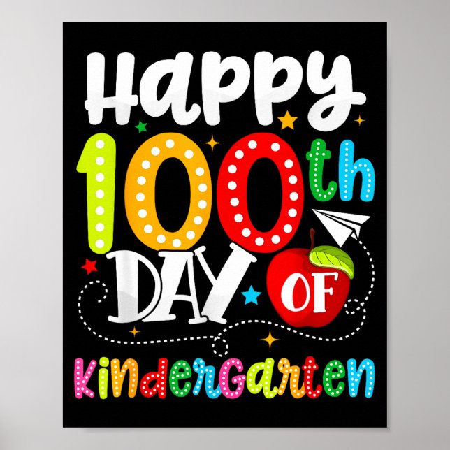 Póster Happy 100th Day Of Kindergarten Funny Teachers Stu (Frente)