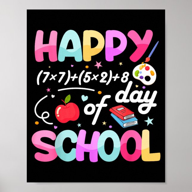 Póster Happy 67 Days Of School 67th Day Smarter Six Seven (Frente)