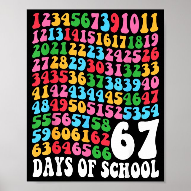 Póster Happy 67 Days Of School 67th Day Smarter Six Seven (Frente)