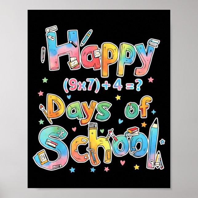 Póster Happy 67 Days Of School Math Equation Teacher Six  (Frente)