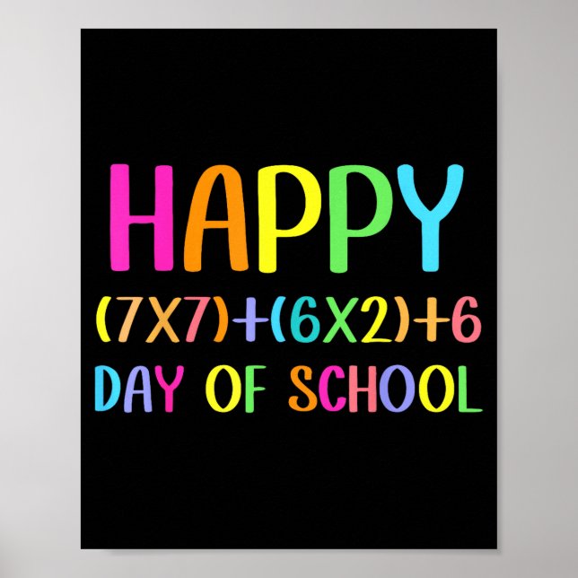 Póster Happy 67 Days Of School Math Teacher Students Six  (Frente)