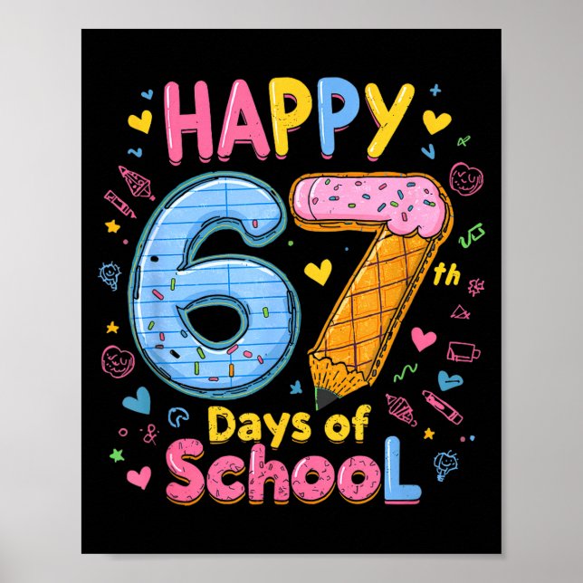 Póster Happy 67 Days Of School Six Seven Kids Boys Girls  (Frente)