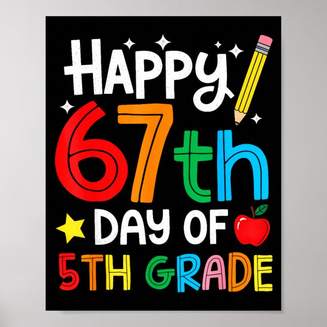 Póster Happy 67th Day Of 5th Grade Teacher Student Six Se (Frente)