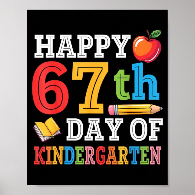 Póster Happy 67th Day Of Kindergarten Teacher Student 67  (Frente)
