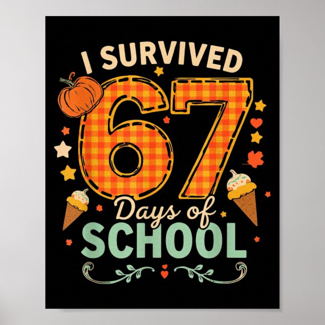 Póster Happy 67th Day Of School Funny Teacher Thanksgivin (Frente)