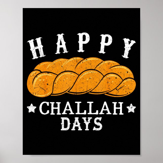 Póster Happy Challah Days Funny Jewish Holiday Pun Humor  (Frente)