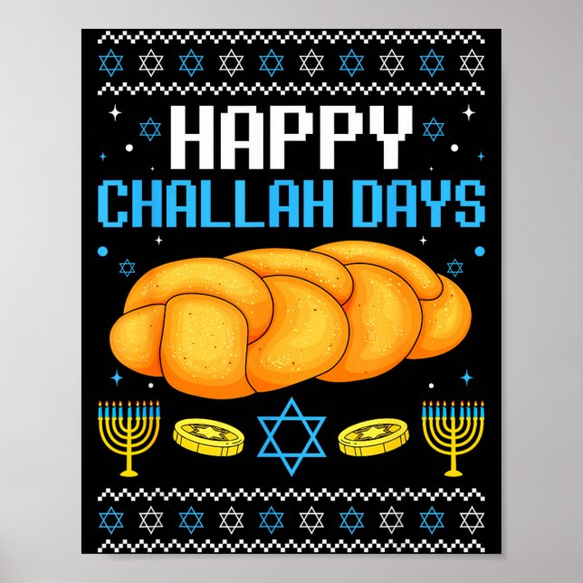 Póster Happy Challah Days Ugly Christmas Hanukkah  (Frente)