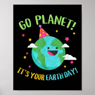 Póster Happy Earth Day Go Planet Funny Science Teachate R
