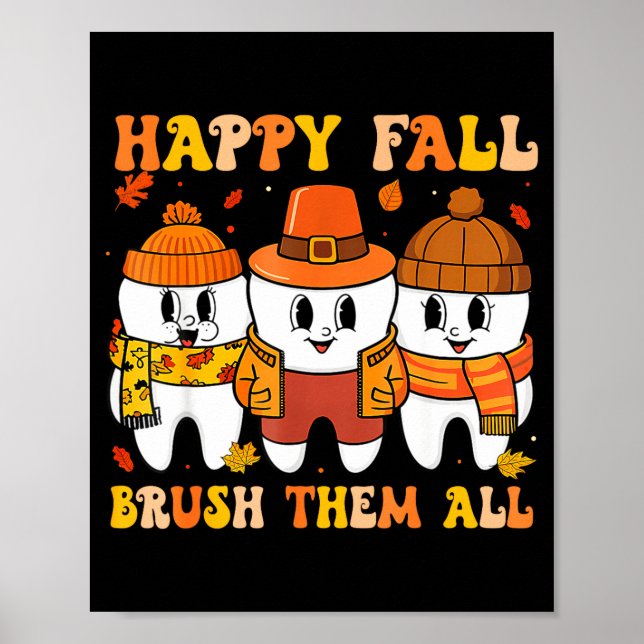 Póster Happy Fall Bruhem All Teeth Thanksgiving Dental De (Frente)