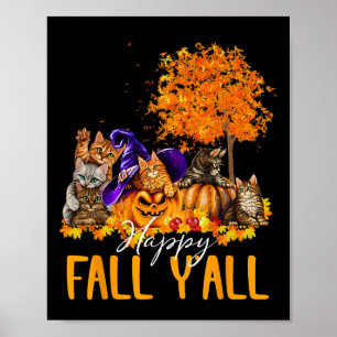 Póster Happy Fall Y'all Cats Lover Autumn Pumpkin Maple H