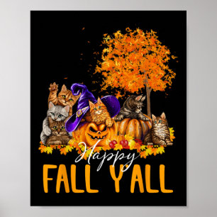 Póster Happy Fall Y'all Cats Lover Autumn Pumpkin Maple H