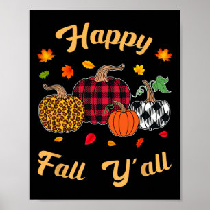 Póster Happy Fall Y'all Leafs Fall Otoño Pumpkin Women G