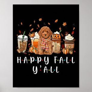 Póster Happy Fall Y'all Poodle Dog Coffkin Pumpkin Fall A