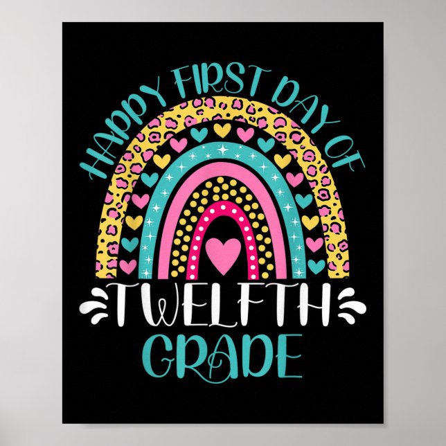 Póster Happy First Day Of Twelfth Grade 12th Grade Back T (Frente)