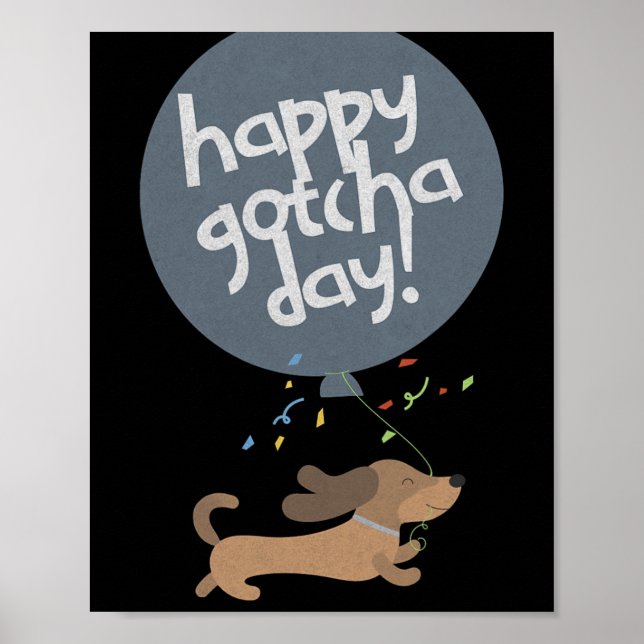 Póster Happy Gotcha Day Dog New Puppy Adoption Birthday C (Frente)