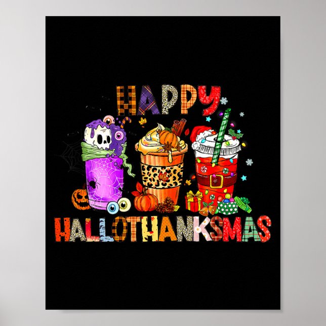 Póster Happy Hallothanksmas Halloween Coffee Latte Thanks (Frente)