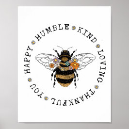 Póster Happy Humble Kind Bee