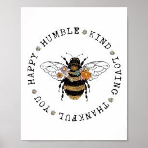 Póster Happy Humble Kind Bee
