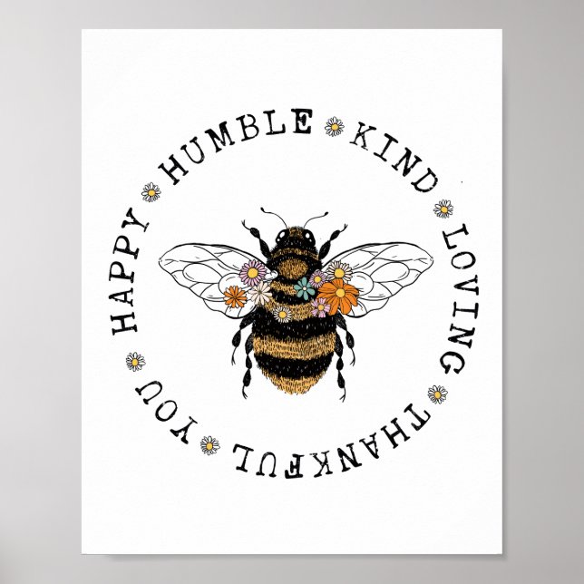 Póster Happy Humble Kind Bee (Frente)