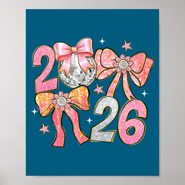 Póster Happy New Year 2026 Disco Ball Coquette Bow New Ye (Frente)