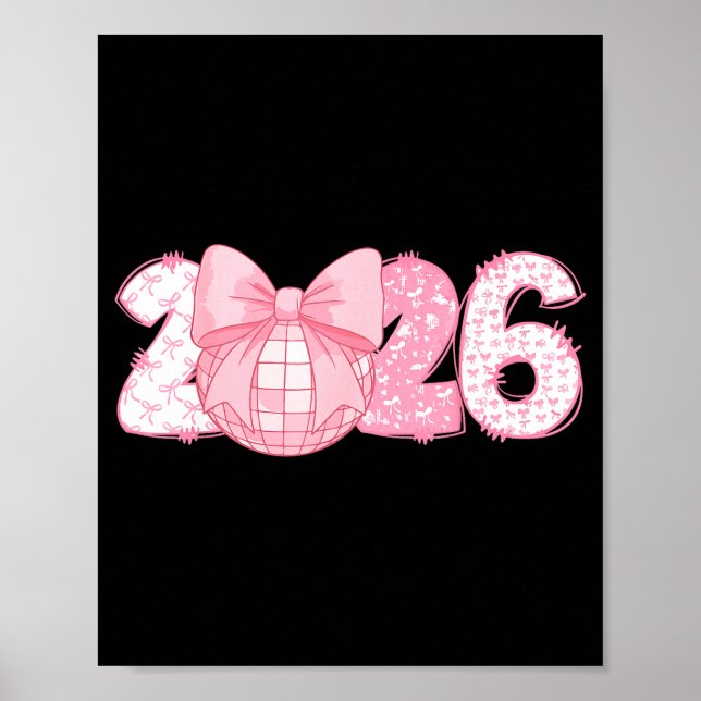 Póster Happy New Year 2026 Disco Ball Nk Coquette Bow Fam (Frente)