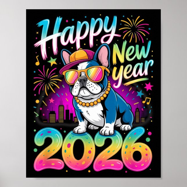 Póster Happy New Year 2026 French Bulldog Fireworks Party (Frente)
